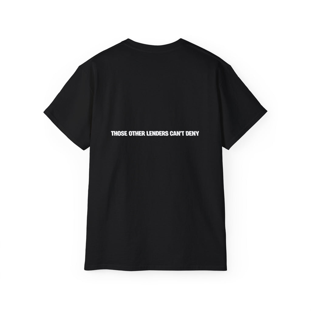 I Like Big Loans and I Cannot Lie – Unisex Tee - WHITE FONT
