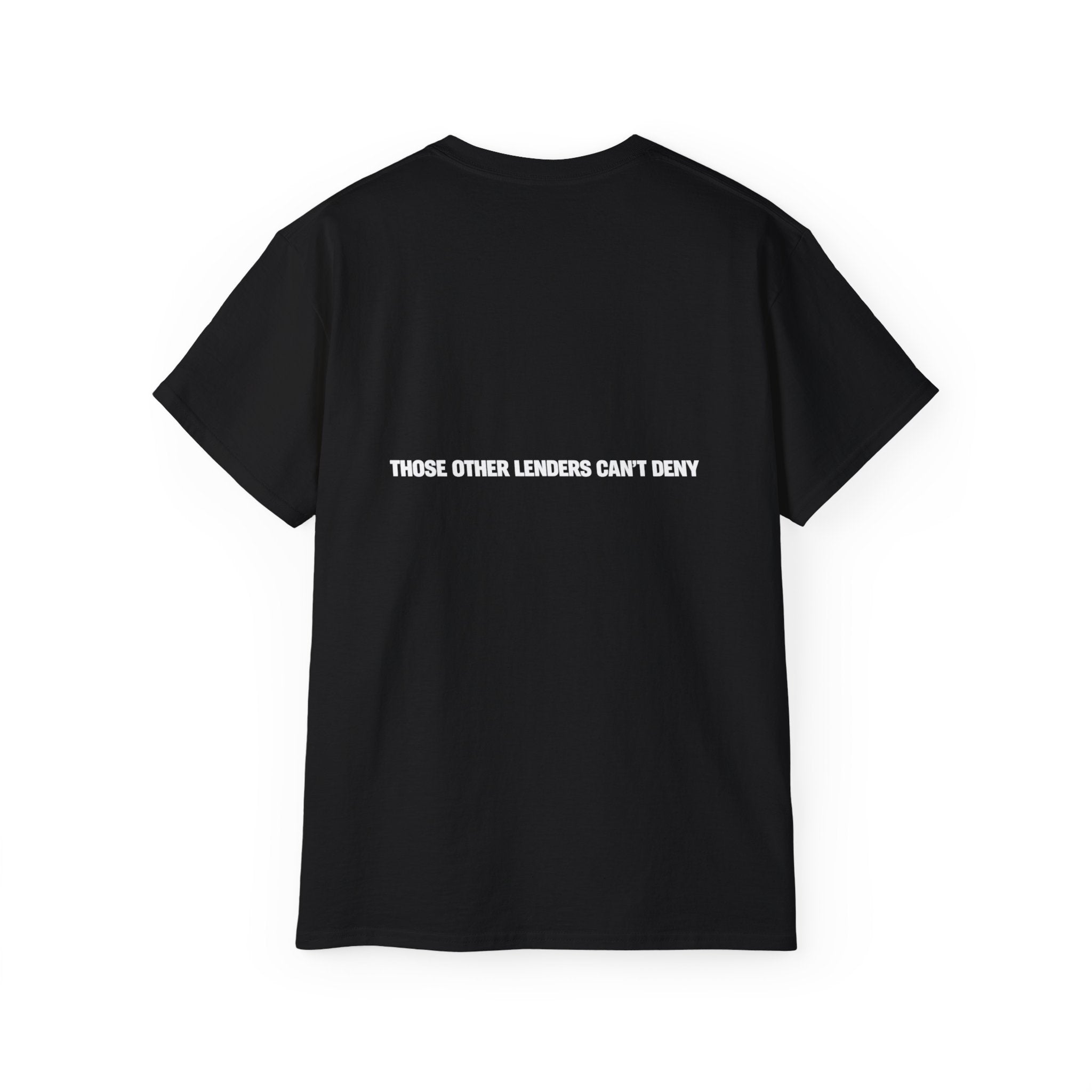 I Like Big Loans and I Cannot Lie – Unisex Tee - WHITE FONT