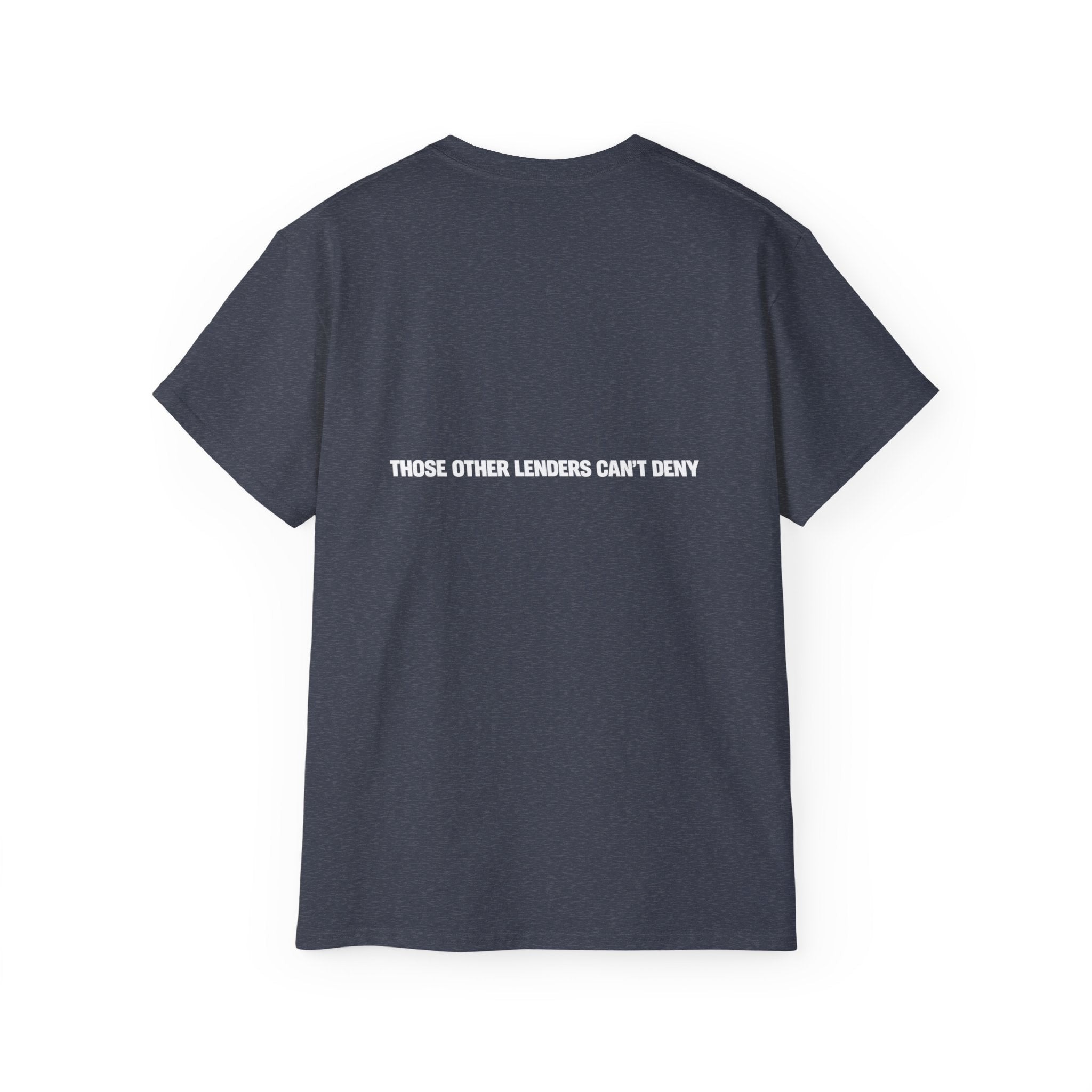I Like Big Loans and I Cannot Lie – Unisex Tee - WHITE FONT