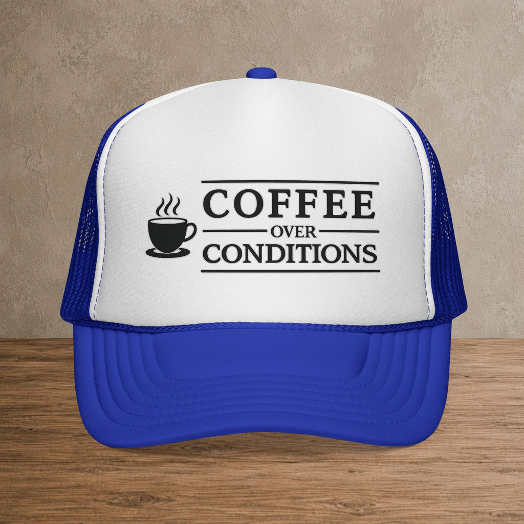 Coffee Over Conditions™ Trucker Hat | White Front