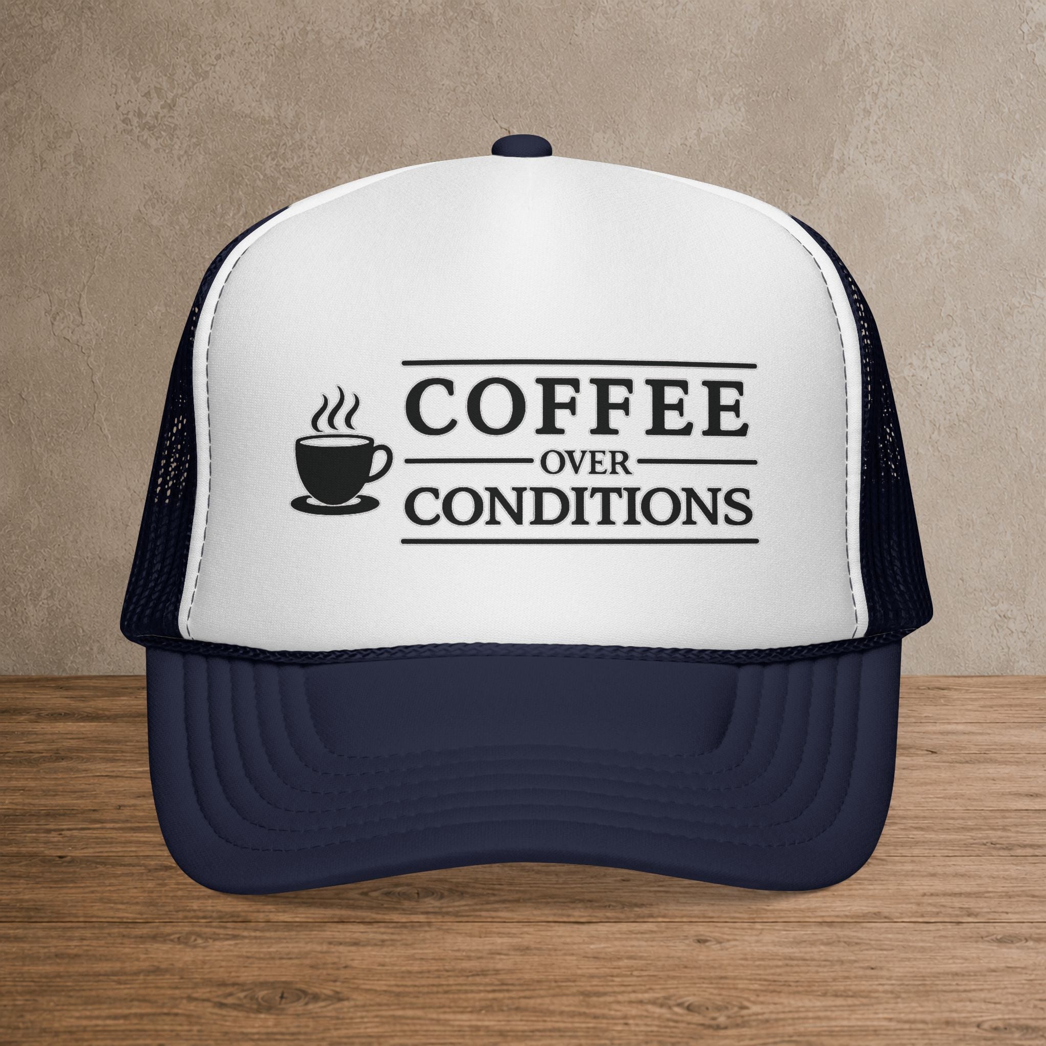 Coffee Over Conditions™ Trucker Hat | White Front