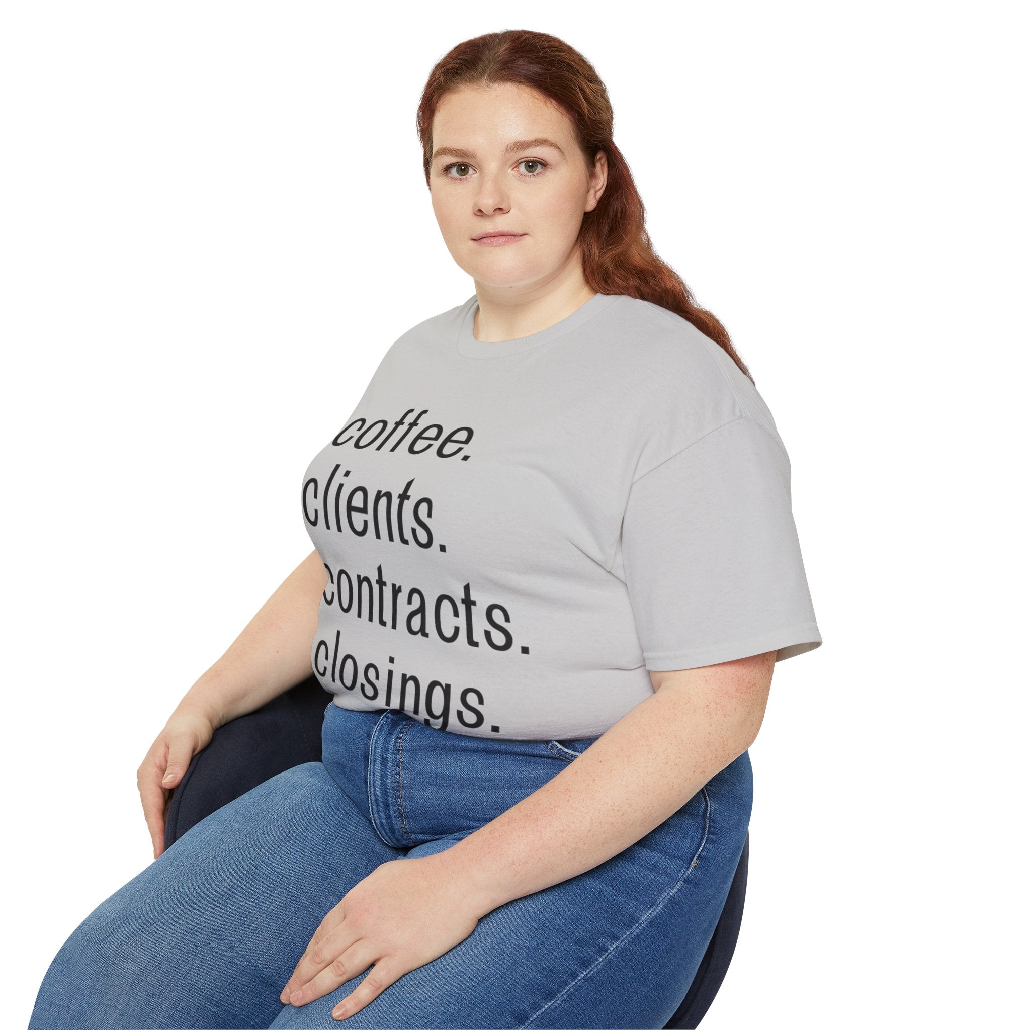 Coffee. Clients. Contracts. Closings. Black Font Unisex T Shirt