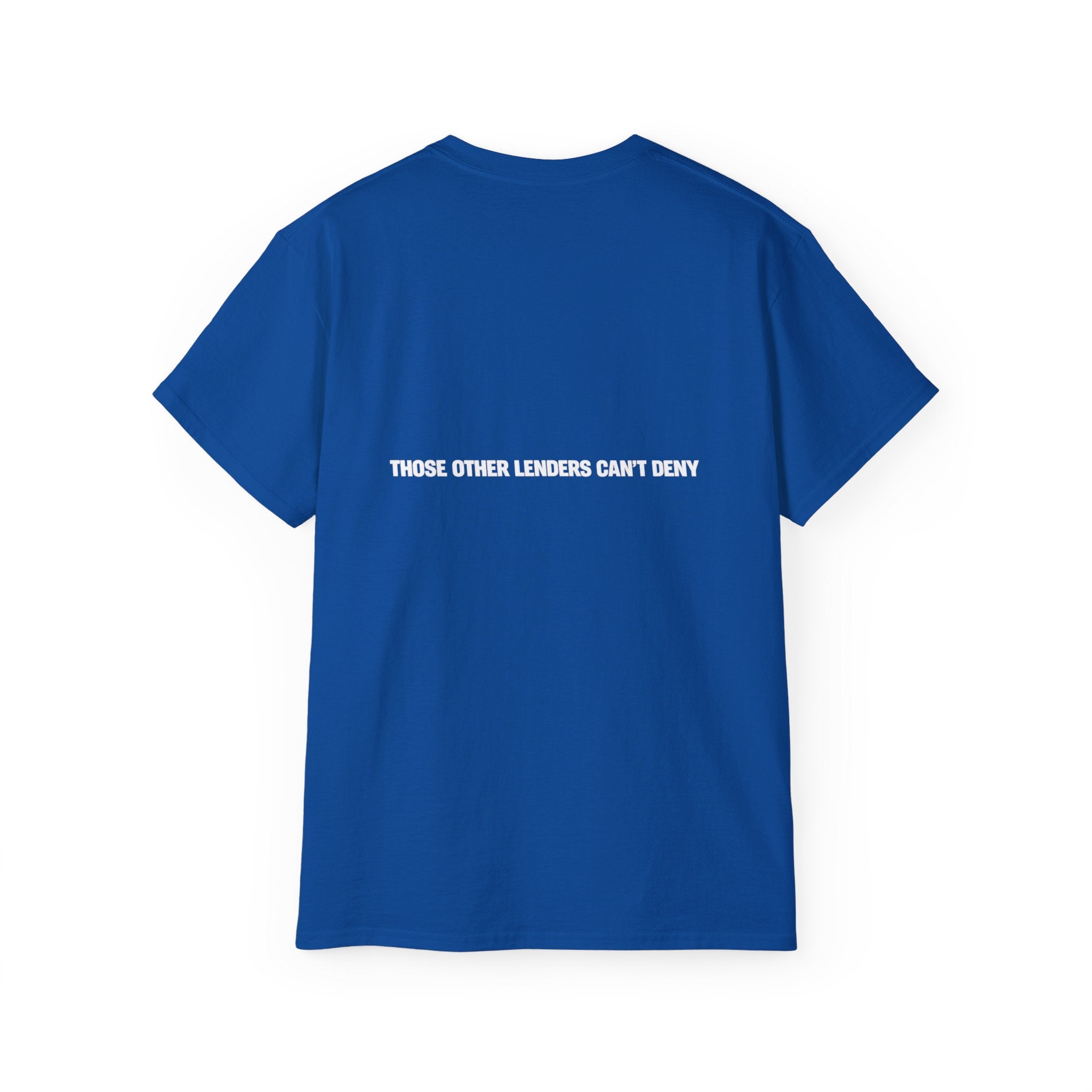 I Like Big Loans and I Cannot Lie – Unisex Tee - WHITE FONT