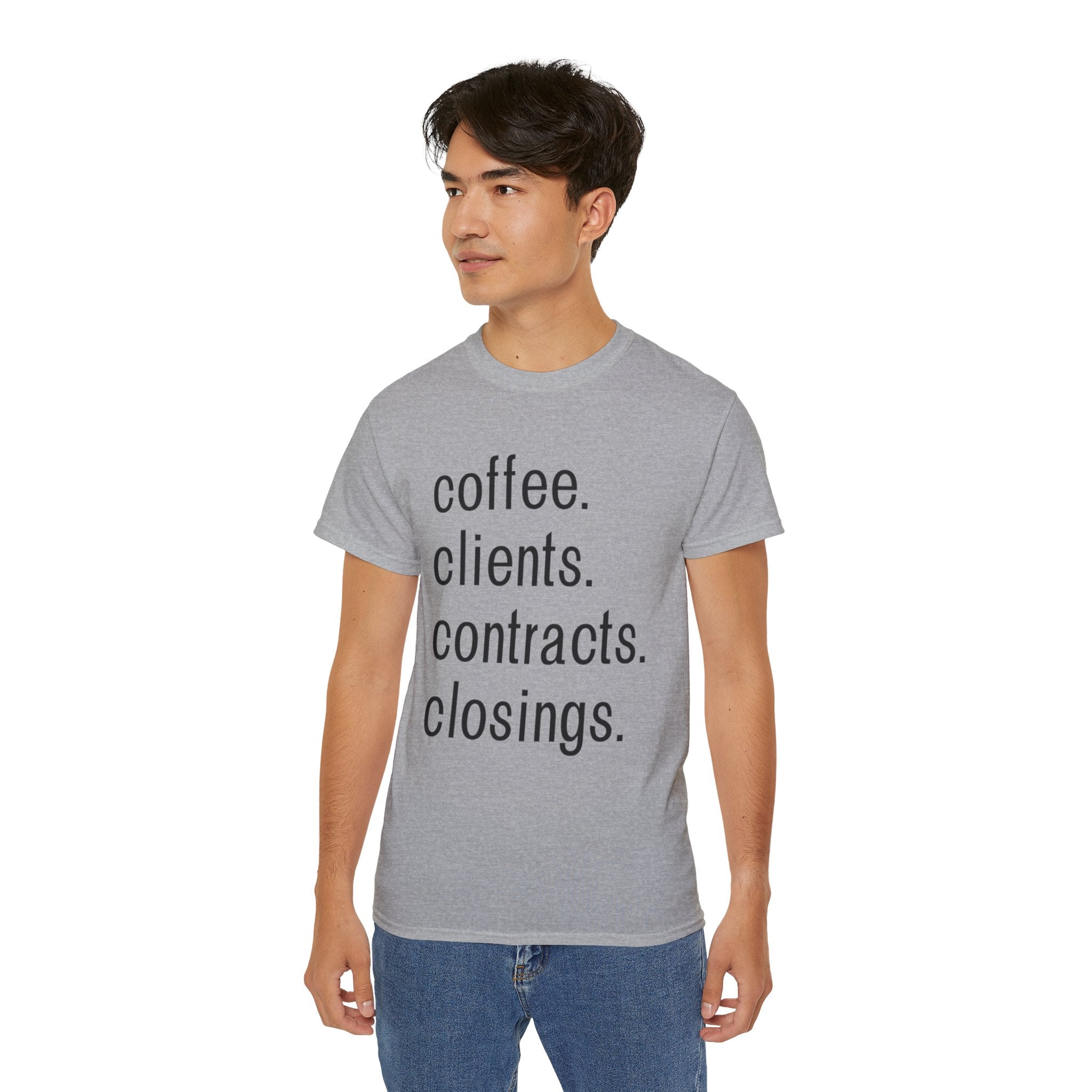 Coffee. Clients. Contracts. Closings. Black Font Unisex T Shirt