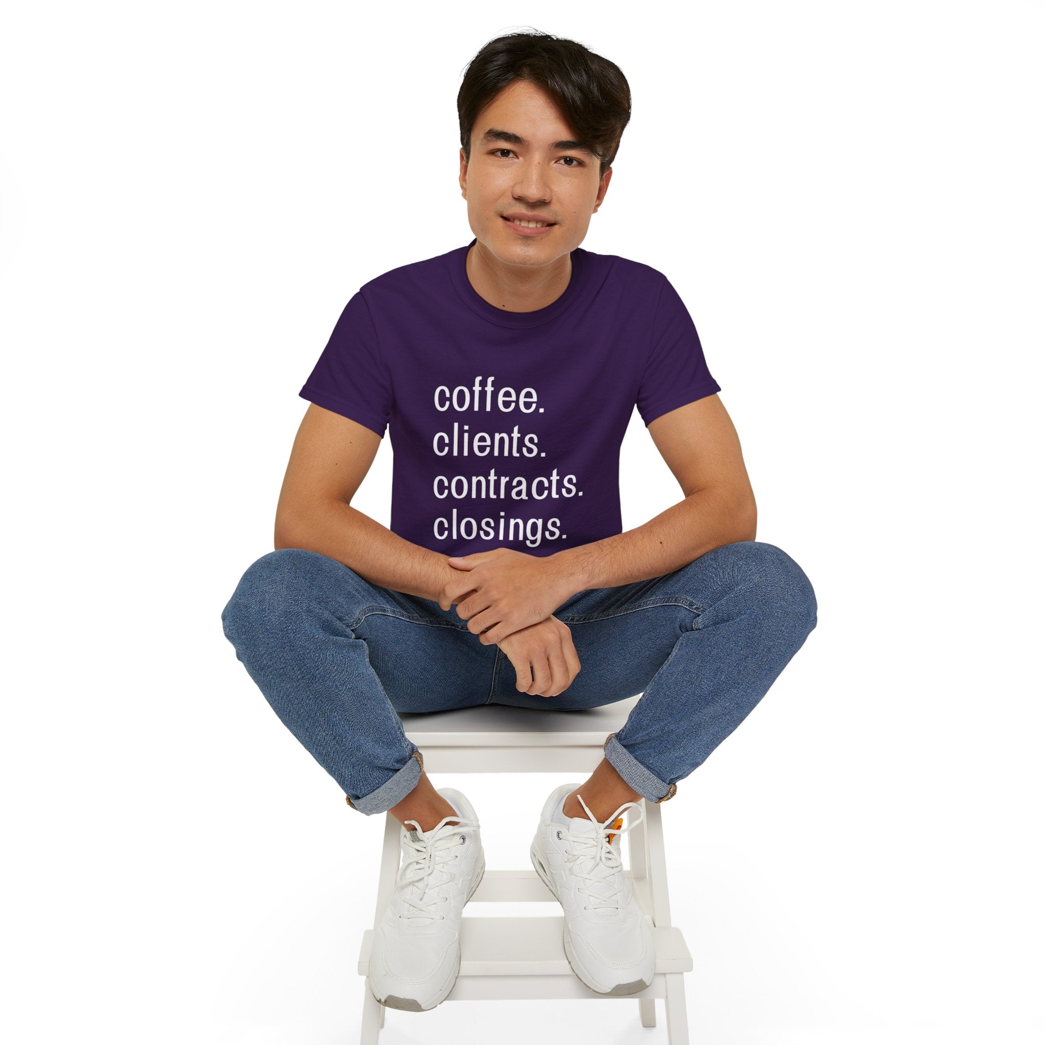 Coffee. Clients. Contracts. Closings. White Font Tee