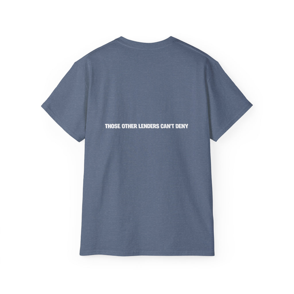 I Like Big Loans and I Cannot Lie – Unisex Tee - WHITE FONT