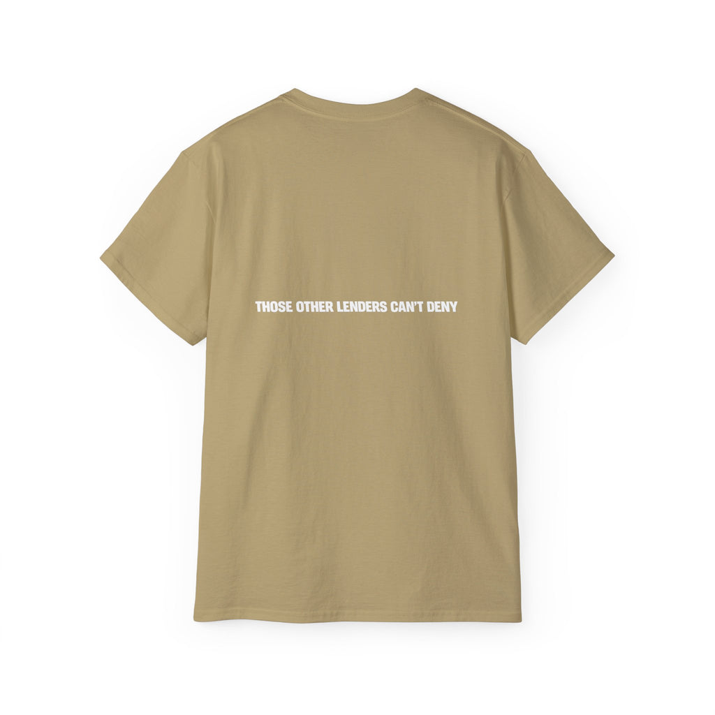 I Like Big Loans and I Cannot Lie – Unisex Tee - WHITE FONT