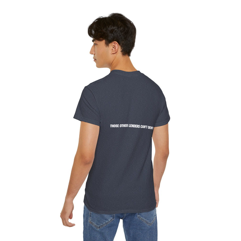I Like Big Loans and I Cannot Lie – Unisex Tee - WHITE FONT