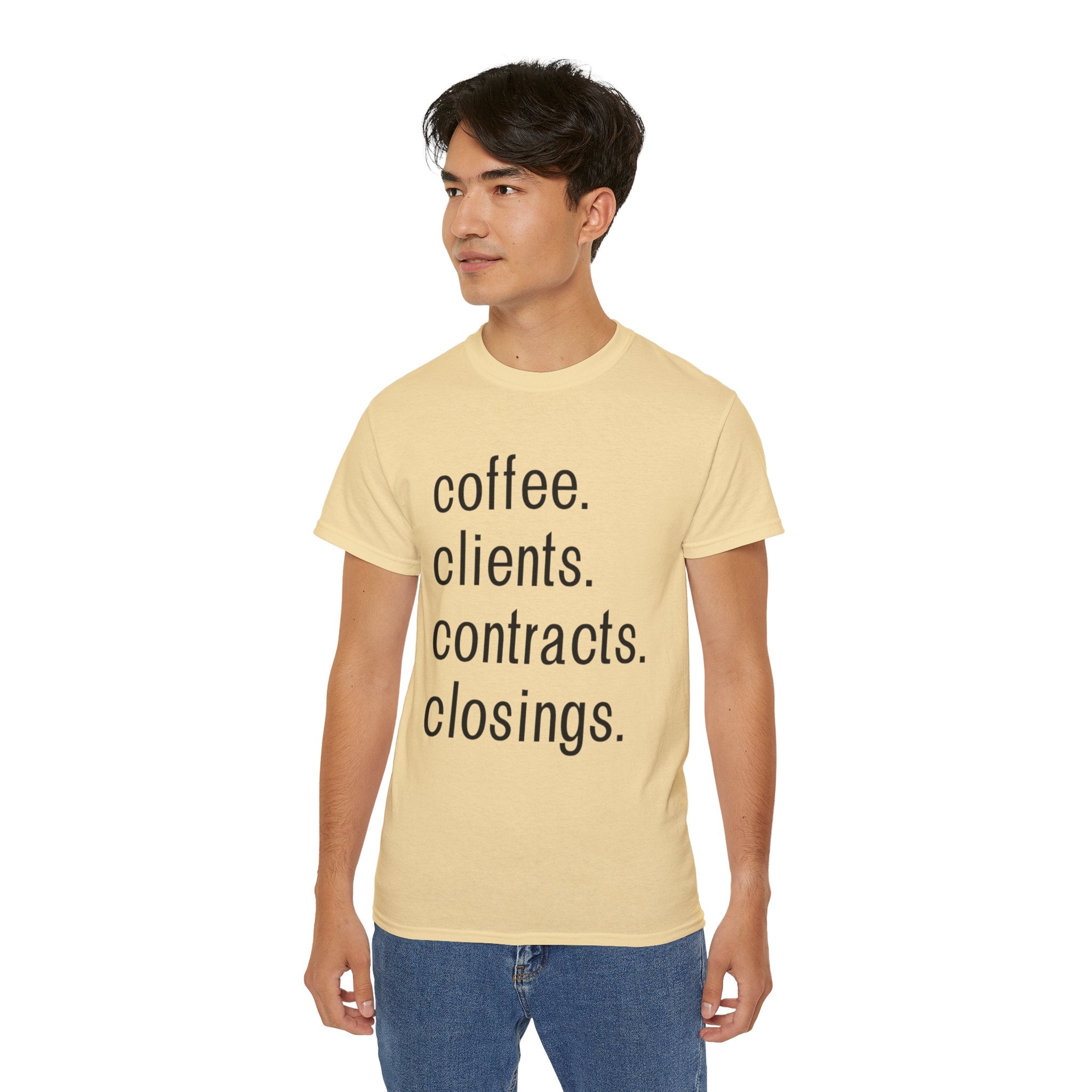Coffee. Clients. Contracts. Closings. Black Font Unisex T Shirt