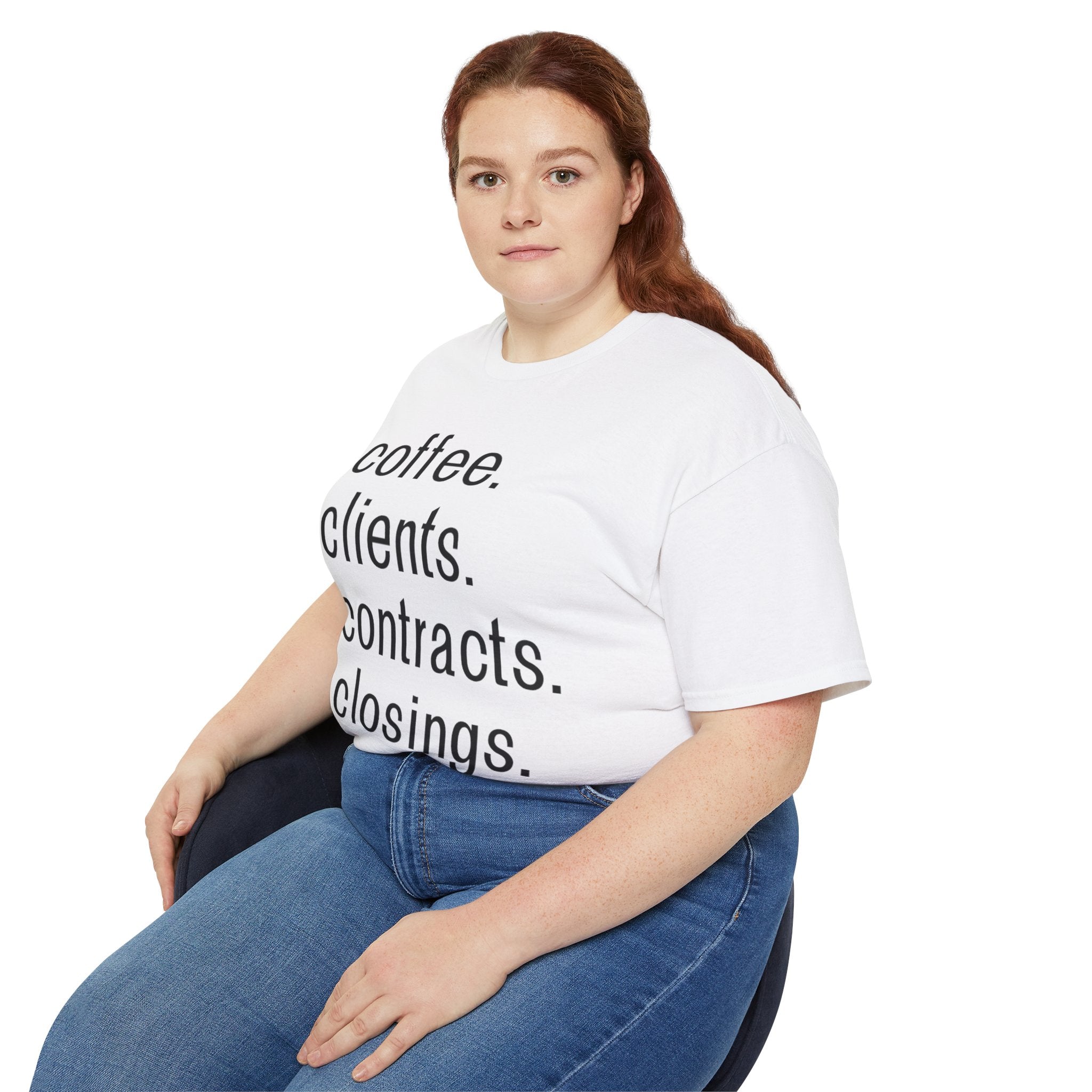 Coffee. Clients. Contracts. Closings. Black Font Unisex T Shirt