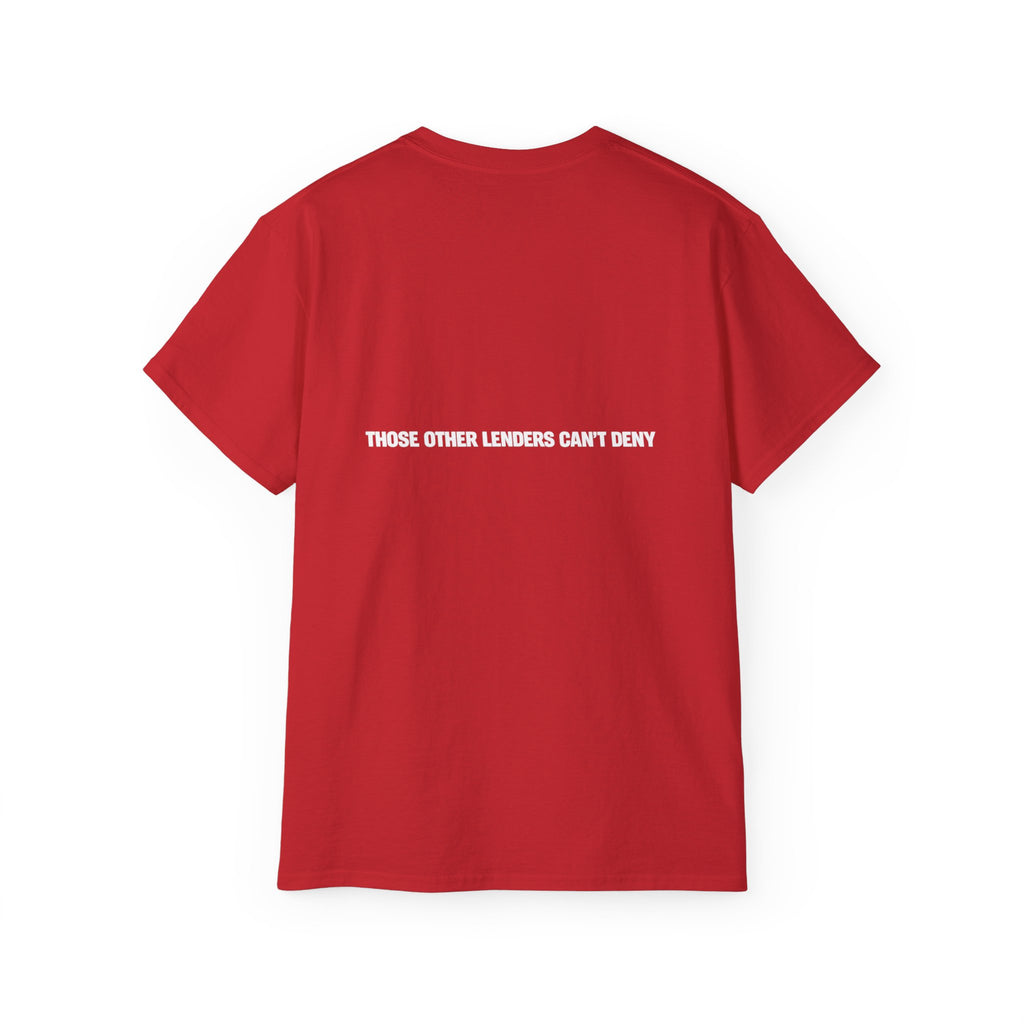 I Like Big Loans and I Cannot Lie – Unisex Tee - WHITE FONT