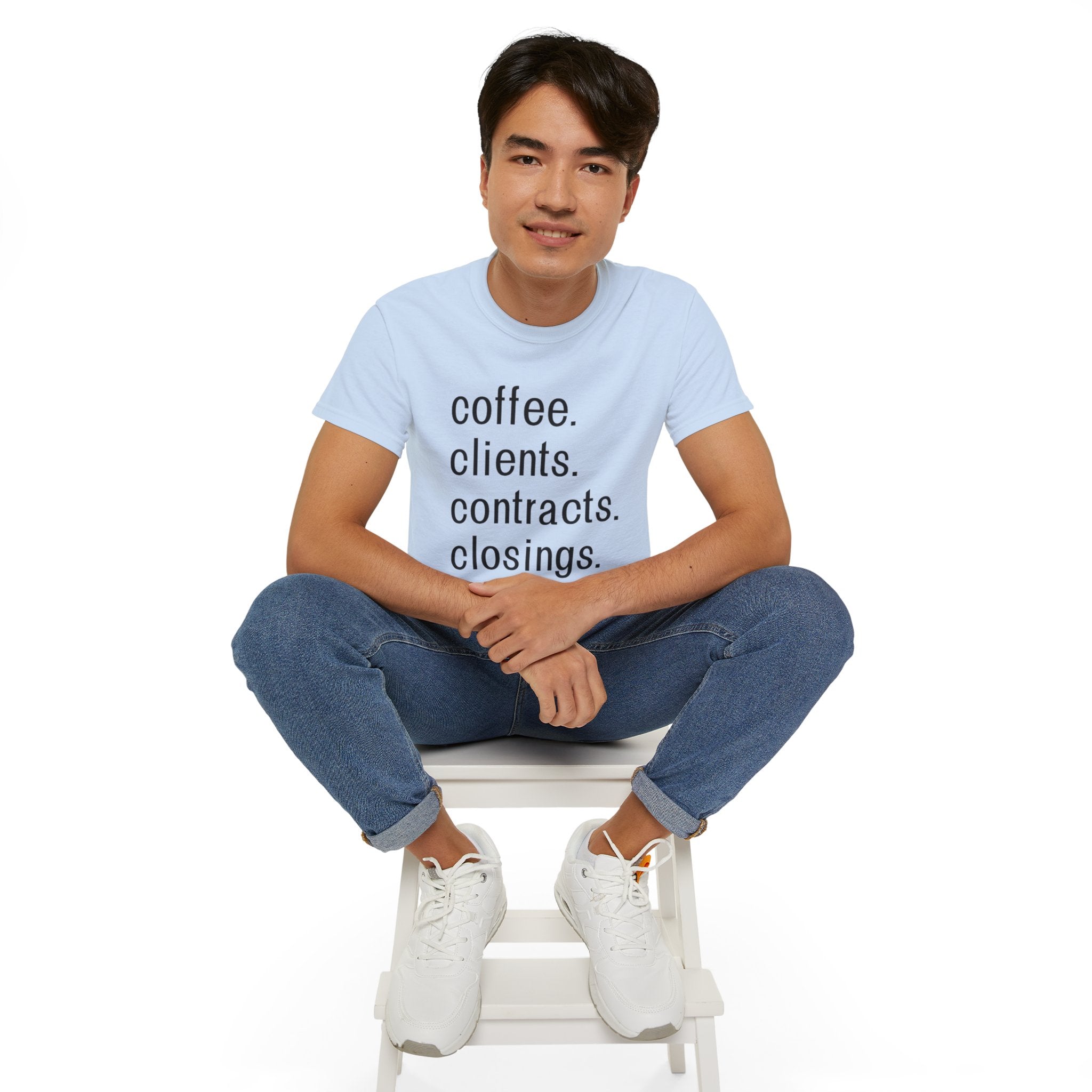 Coffee. Clients. Contracts. Closings. Black Font Unisex T Shirt