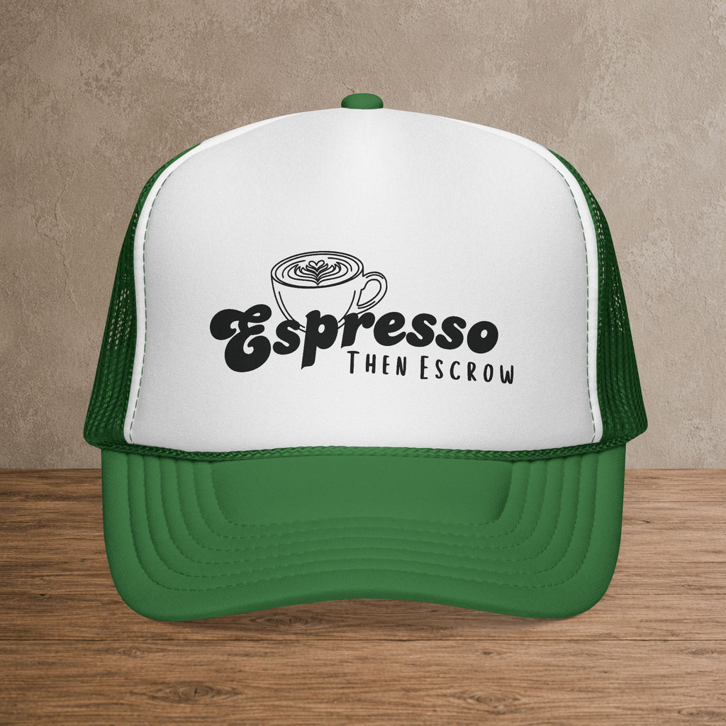 Espresso Then Escrow™ Trucker Hat | White Front